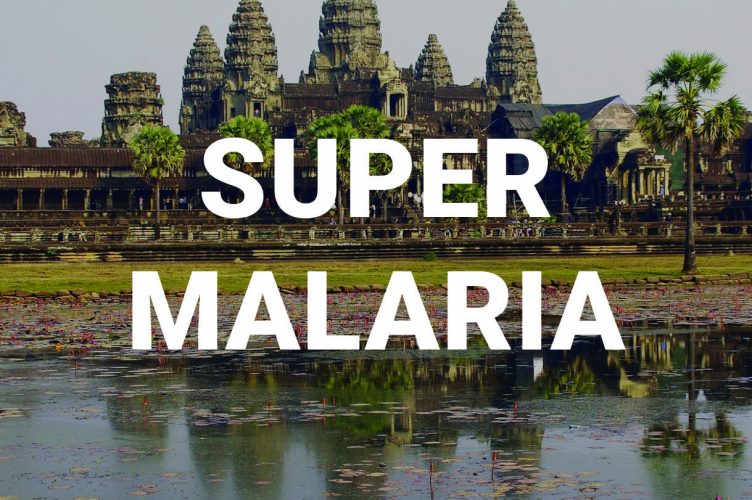 ‘Super Malaria’: What You Should Know